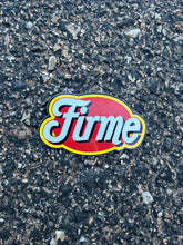 Load image into Gallery viewer, Firme V2 Sticker