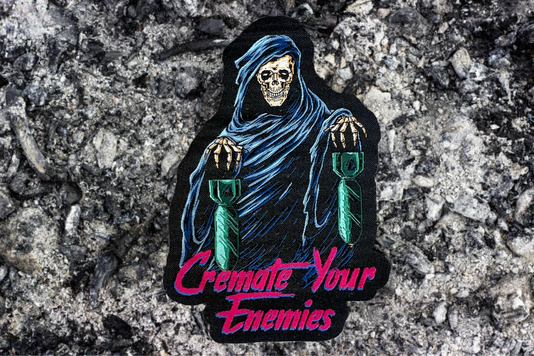 Cremate Your Enemies